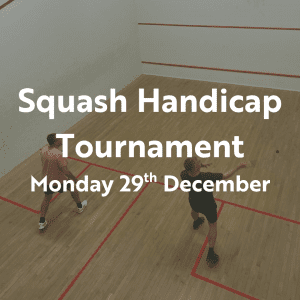 Squash Handicap Tournament