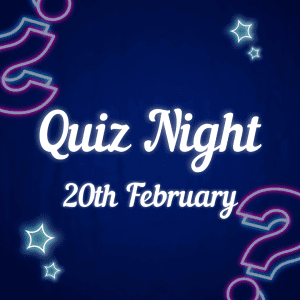 February Quiz - 20th Feb
